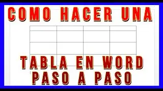 Como crear una TABLA en word paso a paso