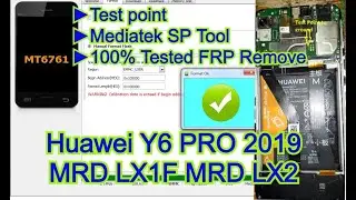 Huawei Y6 PRO 2019 FRP Bypass MediaTek ROM Test point MRD LX1F MRD LX2