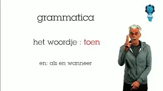 grammatica niveau:A2/B1: het woordje toen