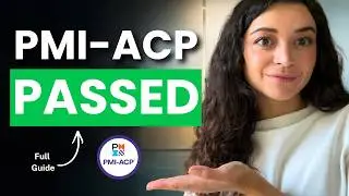 I Passed PMI-ACP in 3 Weeks Working Full-Time (Here's How)