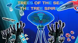 Trees Of The Sea: The Tree Spires [-Subnautica BZ Guide-]