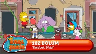 @KralSakirResmi  102.Bölüm - Kelebek Etkisi