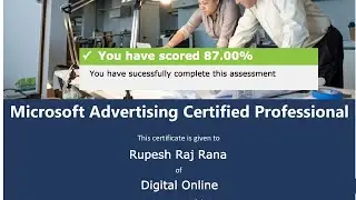 How I Passed The Microsoft Advertising Certified Professional - 87.00% Scored