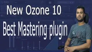Mastering with ONE Plugin Ozone 10 | Ozone 10 Review | Cubase 12 Bangla  Tutorial