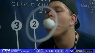 VC Cloud Championships - E Cig Gallery - Vape Tricks