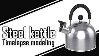 Steel kettle timelapse (no commentary)