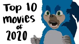 The Top 10 Movies of 2020