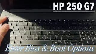 HP 250 G7 ∆ How To Enter Bios Configuration Settings & Boot Options ∆USB Boot Key