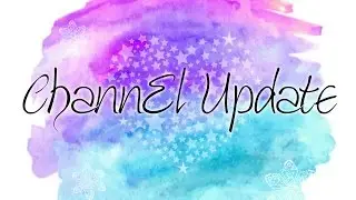 Channel UPDATE..!!