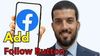 How To Add Follow Button On Facebook Page 2025 (Android & iOS)