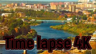 time lapse 4K 8 мая 2024 г.