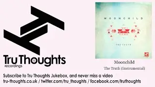 Moonchild - The Truth - Instrumental