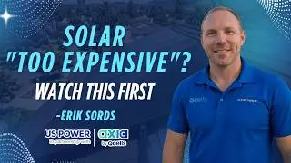 Is Solar Too Expensive? Let's Do the Math and Find Out the Truth | US Power
