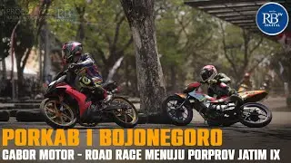 [RADAR SPORT] PORKAB I BOJONEGORO CABOR MOTOR - ROAD RACE MENUJU PORPROV JATIM IX