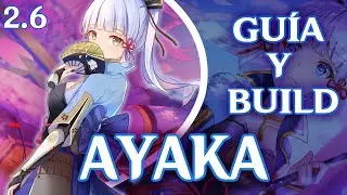 GUÍA y BUILD de  KAMISATO AYAKA (2.6) | Genshin Impact