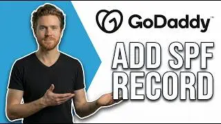 How To Add SPF Record GoDaddy (Step-By-Step Guide)