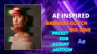 Glitch effect like Ae🥵🔥in Alight motion💎😻💕Free preset🔓🥰