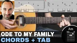 ▶ "Ode To My Family'" Training Track - Guitar Tab & Chords