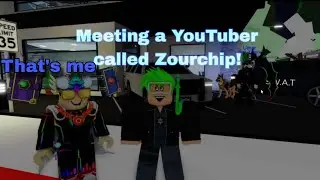 I met a YouTuber called Zourchip in Brookhaven! ( he makes video on public server)