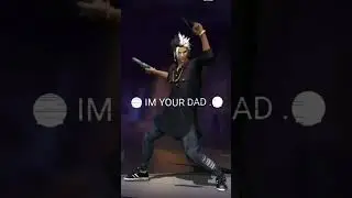if your bad im your dad  (AKASHGAMER57) 