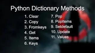 16 - Python Dictionary Methods