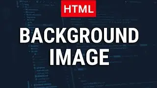 How to Add Background image in HTML | HTML Tutorial for Beginners