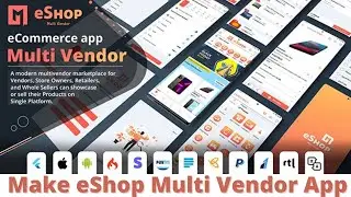 eShop - Flutter Multi Vendor eCommerce Full App | eShop Multi Vendor Admin Panel install and Setup