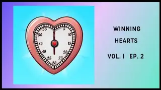 Winning Hearts 🖤 Vol. I Ep. 2 • Speed Dates