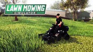 Lawn Mowing Simulator Demo - If you ever wonder what it is like to mow the grass | First Look