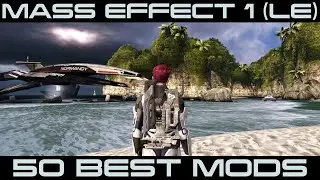 The Best Mass Effect 1 Mods (Legendary Edition)