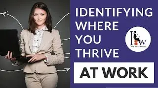 Identifying Where You Thrive at Work with JJ DiGeronimo