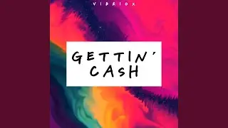 Gettin´ Cash
