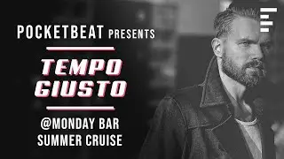 LIVE Tempo Giusto trance music mix at Monday Bar Summer Cruise | Tracklist included
