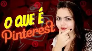 O QUE É PINTEREST- Para que serve e o que é o PINTEREST | Por Michele Haro Oficial