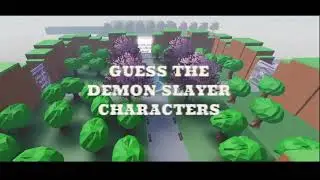 [🌸UPD1] Guess the Demon Slayer Character! (Trailer)
