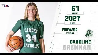 Caroline Brennan - Class of 2027 - Camden Catholic - '23 - '24 Highlights