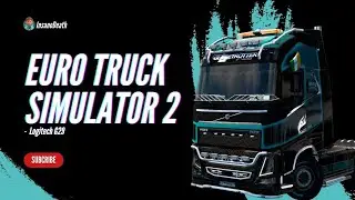 Featured Zone: The Alps | Euro Truck Simulator 2 Gameplay | ETS2 Live | Logitech G29 | InsanoDeath