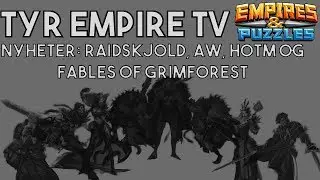 Empires & Puzzles Nyheter; Raidskjold, AW, Hotm, Oktober event