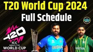 Full Schedule of ICC T 20 World Cup 2024 | ICC T20 Men's World Cup