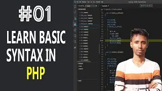 Learn Basic Syntax In PHP | PHP Tutorial For Beginners | PHP Tutorial-Bangla |