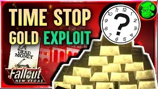 FNV Dead Money TIME STOP Exploit: Raiding the Gold Vault
