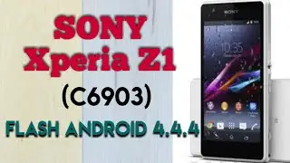 Flash Sony Xperia Z1 C6903 Android 4.4.4 - Kitket