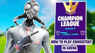 How To Play CONSISTENT In Solo Arena (Division 7)