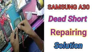 Samsung A30 Dead Short Problem Solution | Samsung A30 Repairing Short Mobile #RoSeTeCh