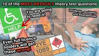 10 of the MOST DIFFICULT theory test questions on incidents, accidents and emergencies.