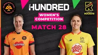 Birmingham Phoenix Women vs Trent Rockets Women, 28th Match - Live Cricket
