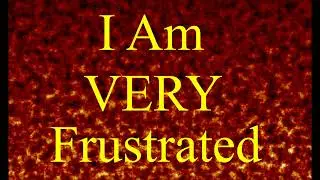 Frustration