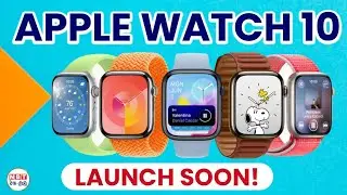 Apple Watch 10 Launch Soon | FIRST LOOK | Features | Price in India! | NBT Tech-Ed