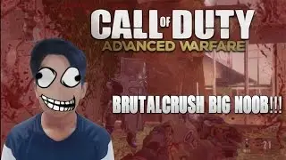 BRUTALCRUSH BIG NOOB!! - Cod AW: Climate TDM