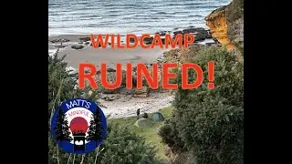 WILDCAMP RUINED Aborted camp due to large group of NEW AGE party campers took over the area!